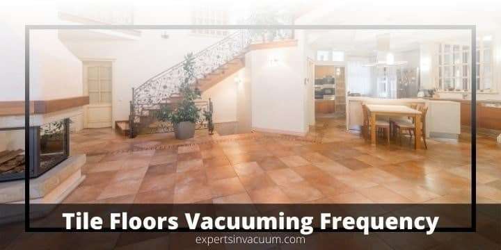 Vacuum Your Tile Floors, Vacuum For Tile Floors