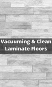 How to Vacuum & Clean Laminate Floors